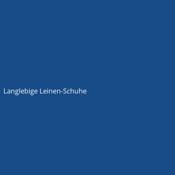 Langlebige Leinen-Schuhe