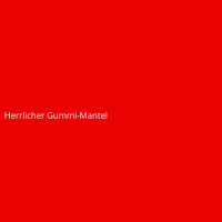 Herrlicher Gummi-Mantel