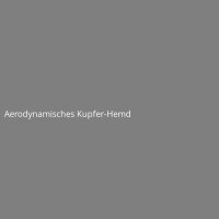 Aerodynamisches Kupfer-Hemd